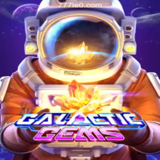 Exploring GalacticGems: The Stellar Adventure Game with 777LEO.BET Slots