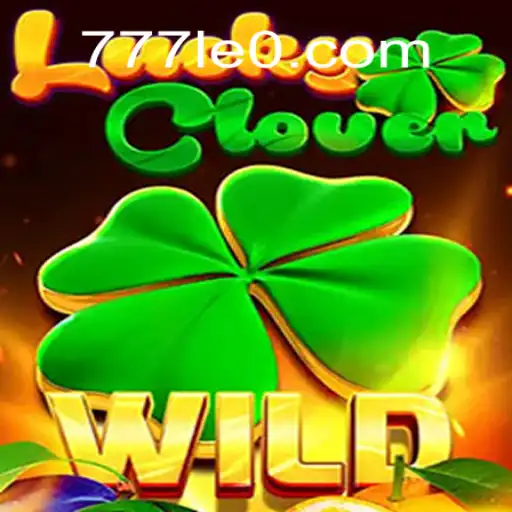 Discover the Excitement of LuckyClover: A Top Pick on 777LEO.BET Oficial Slots Brasil #1